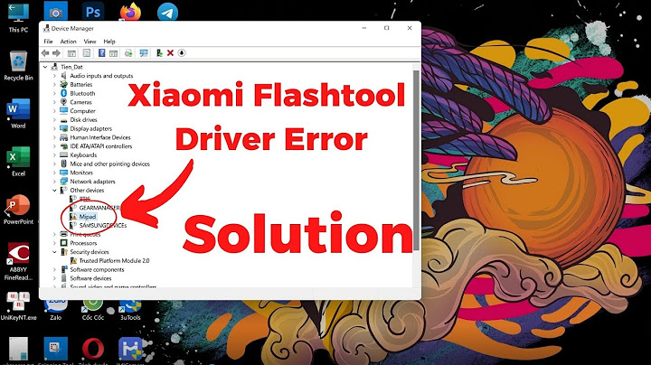 Lỗi khi cài driver cho flash tool trên win 10