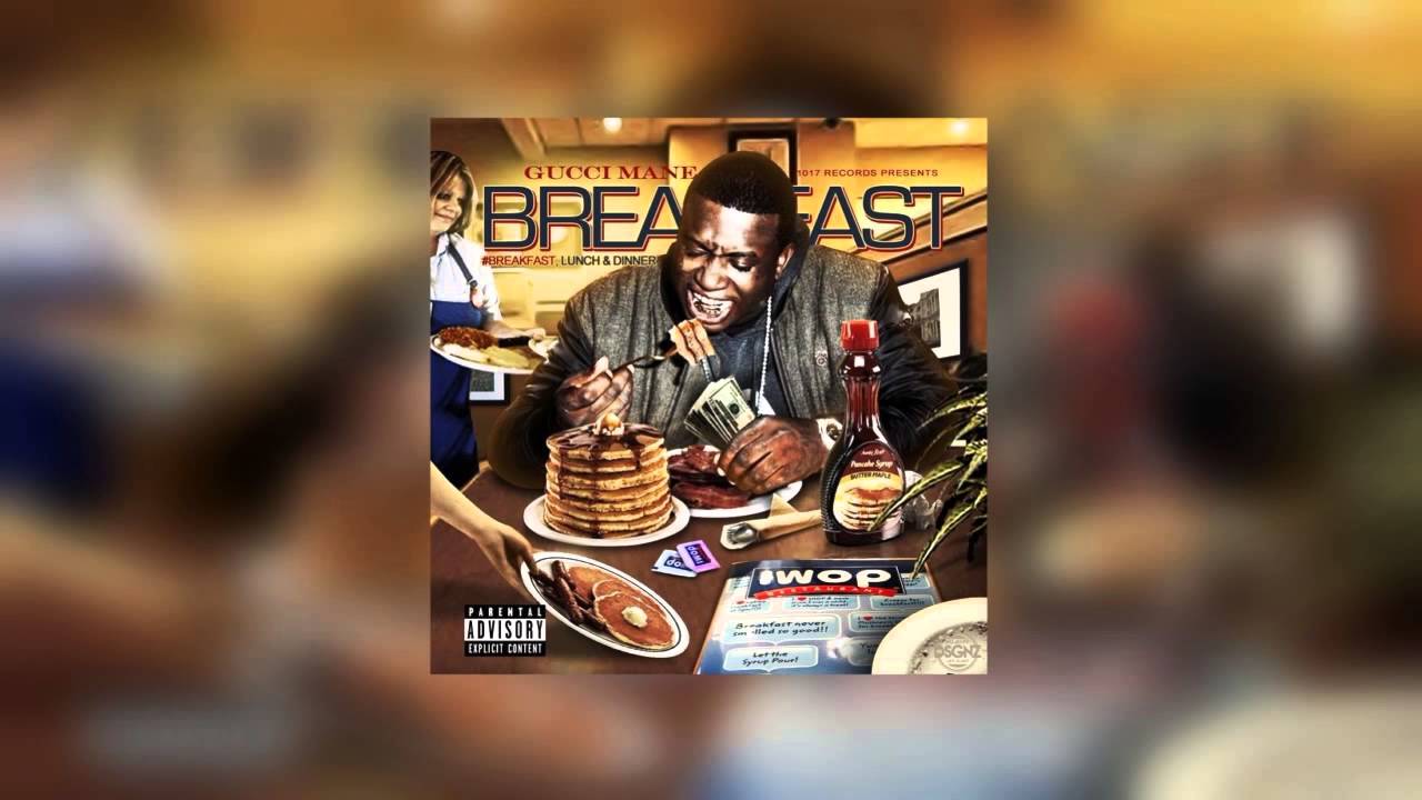 Gucci Mane - Breakfast (Full Album) - YouTube