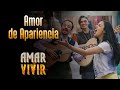 Amor de Apariencia - Amar y Vivir 🎶 Canción oficial - Letra