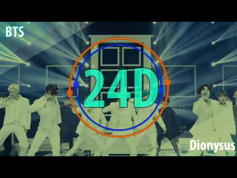 BTS (방탄소년단) - Dionysus (24D AUDIO)🎧