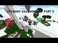 Skywars Montage Part II