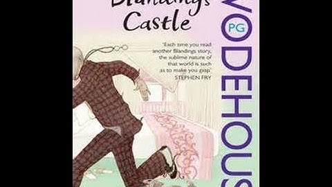 P.G. Wodehouse - Blandings (Radio)