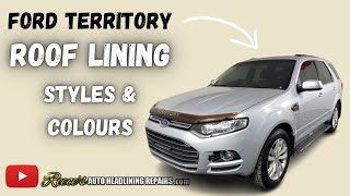 FORD TERRITORY ROOF LINING (Update: All Board Styles Explained)