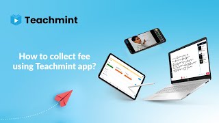 How To Collect Fees Using Teachmint? screenshot 1