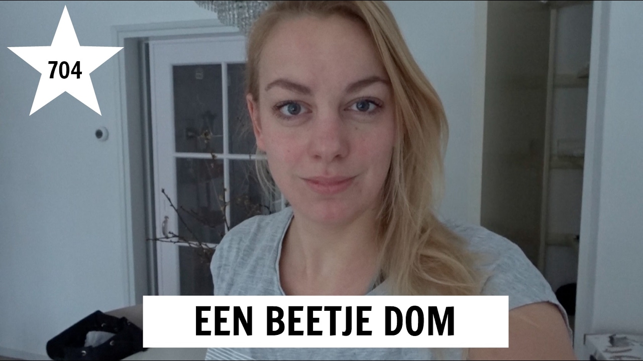 EEN BEETJE DOM SophieStraalt Vlog 704 YouTube EEN BEETJE DOM SophieStraalt Vlog 704 YouTube