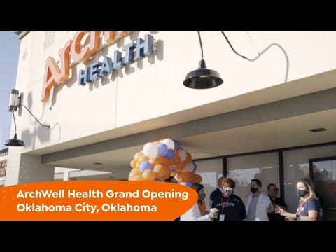 ArchWell Health Oklahoma City Grand Opening