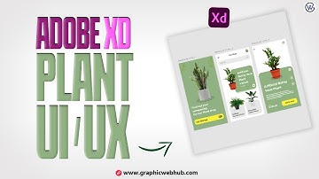 Plant App Design | UI/UX Designing and Prototyping Using Adobe XD