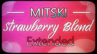 Mitski - Strawberry Blond [Extended Edit]