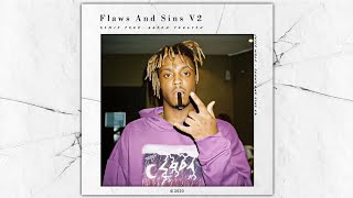 Video thumbnail of "Juice WRLD [Unreleased Version] - Flaws And Sins V2 (with Aaron Poulsen)"