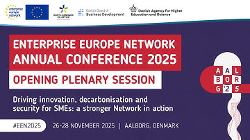 Enterprise Europe Network Annual Conference 2025 - Opening Plenary Session