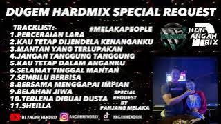 Perceraian Lara Dugem Nonstop HardMix - [ANGAHHENDRIX®] Special Request By PANJANG MELAKA