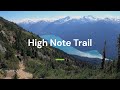 High note trail in whistler bc  vancouver trails