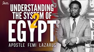 UNDERSTANDING THE SYSTEM OF EGYPT 2