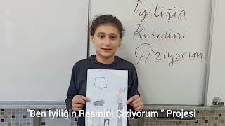 🎨 Ben İyiliğin Resmini Çiziyorum | Bir Neslin Dönüşüm Hikâyesi Aile Yılı & Maarif Modeli kapsamında