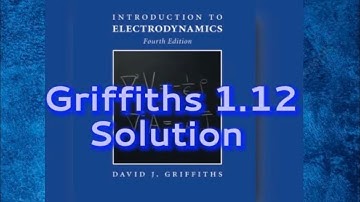Griffith Electrodynamics Solution 1.12:Gradient