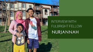 Nurjannah, Fulbrighter from Indonesia, Ph.D in Interdisciplinary Health Science