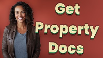 How Do I Get Official Property Ownership Documents?