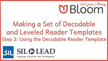 21 Bloom: Making Decodable and Leveled Reader Templates - 2: Using Decodable Reader Template