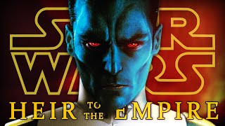 Star Wars: Heir to the Empire  The Original Sequel Trilogy (Legends Lore)