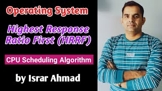 Highest Response Ratio First Hrrfhighest Response Ratio Next Hrrn Scheduling Algorithm