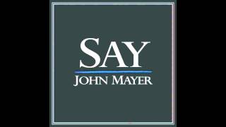 Say - John Mayer chords