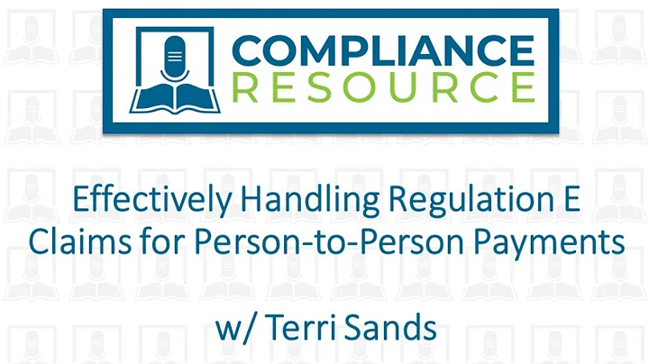 Effectively Handling Regulation E Claims for Perso...
