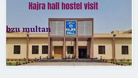 visit to hajra hal girls hostel bzu multan # girls hostel# multan # bzu
