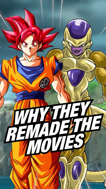 Why Dragon Ball Super Remade the Movies - Battle of Gods & Resurrection F  #goku #dragonball