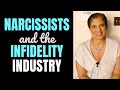 Narcissism and the Infidelity Industry
