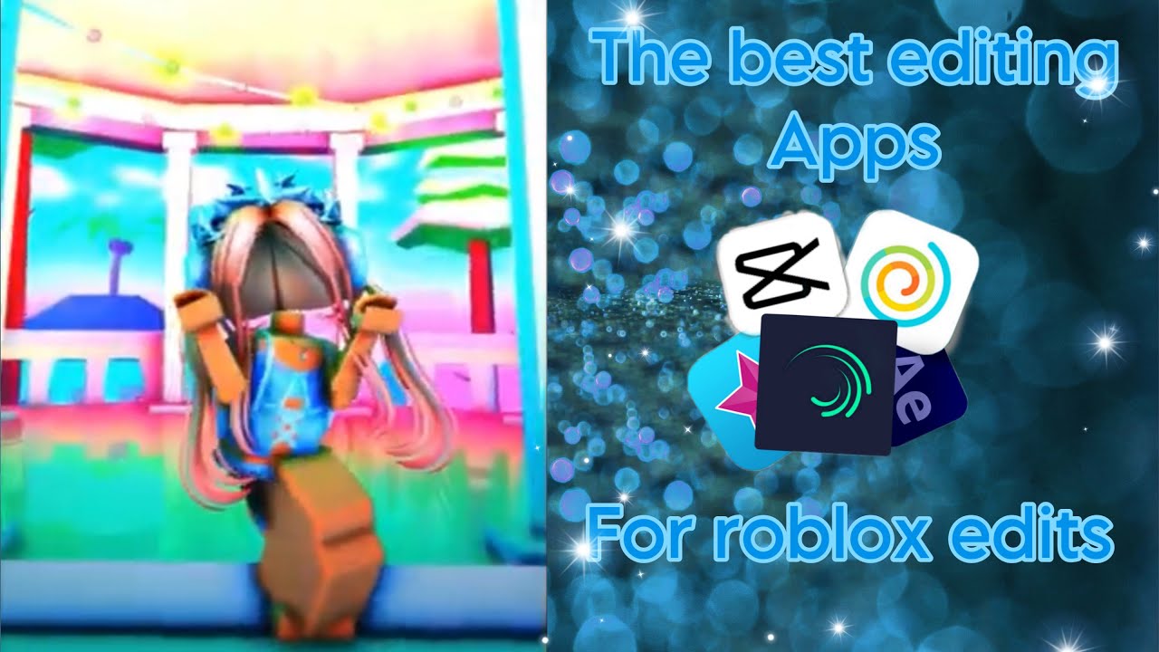 THE BEST EDITING APPS FOR ROBLOX EDITS FINAL RESULT YouTube THE BEST EDITING APPS FOR ROBLOX EDITS FINAL RESULT YouTube