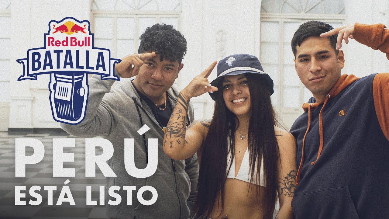 PERÚ ESTÁ LISTO | Red Bull Batalla 2022