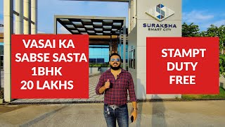 SURAKSHA SMART CITY VASAI | VASAI VIRAR SABSE SASTA 1BHK | 1 BHK 20 LAKHS | MAHADA LOTTERY