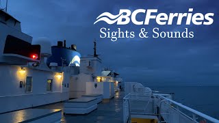 [Sights & Sounds] 20:15 from Tsawwassen to Duke Point - Queen of Alberni