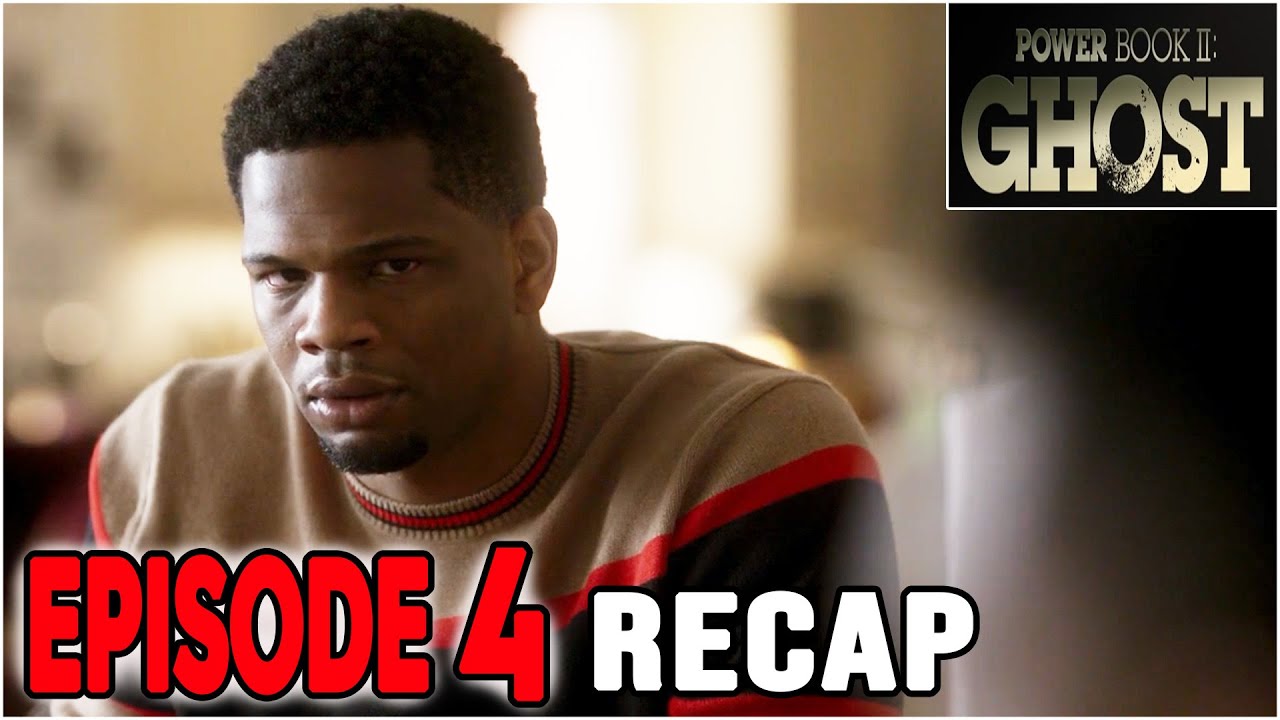 POWER BOOK II GHOST: EPISODE 4 RECAP!! SEASON 2 - YouTube