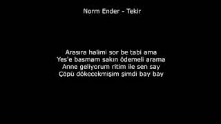 Norm Ender  - Tekir Lyrics Rap Resimi