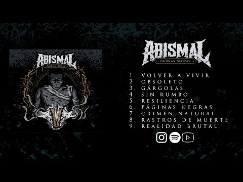 Watch ABISMAL - "Páginas Negras" (FULL ALBUM) 2022 on YouTube