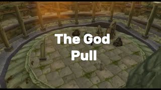 THE GOD PULL - Unfinished video [Aniversary pre-nerfs]