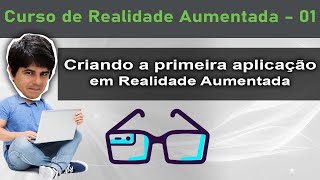 Criando a primeira aplicação em Realidade Aumentada - Curso de Realidade Aumentada - Aula 01 screenshot 5