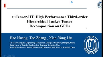 spotlight 8:cuTensor-HT:High Performance Third-order Hierarchical TuckerTensor Decomposition on GPUs