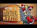 History Of Mister Miracle