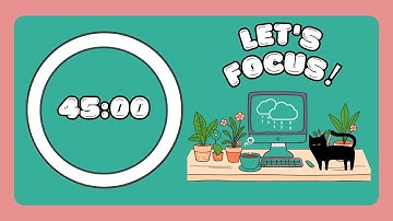 Pomodoro Timer 45/15 ×4 — Brown Noise + Rain for Deep Focus | ADHD-Friendly Study Tool