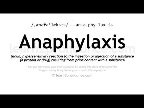 Izruna Anafilakse | Definīcija Anaphylaxis