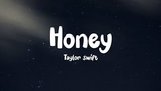 Taylor Swift - Honey