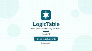 Information LogicTable Tutorial 12 — Color tags and priority Guide