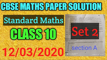 CBSE MATHS PAPER SOLUTION , CLASS-10 , SET-2 Code 30/5/2, Section - A
