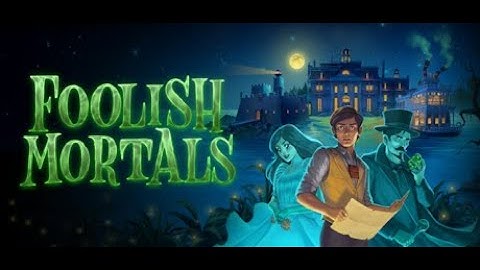 Unleash Your Inner Adventurer: FOOLISH MORTALS Point & Click Game Now Live