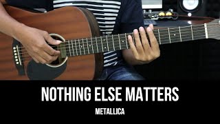 Video thumbnail of "Nothing Else Matters - Metallica | EASY Guitar Lessons - Chords - Guitar Tutorial"