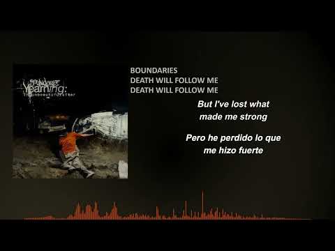 Boundaries - Death will follow me [lyrics sub español]