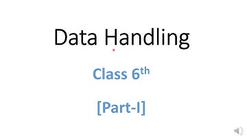 Data Handling, Class 6, Part I #learnmathematics II Learn to understand