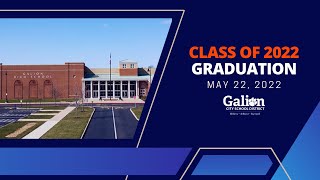 Galion High School Class of 2022 Graduation Ceremony